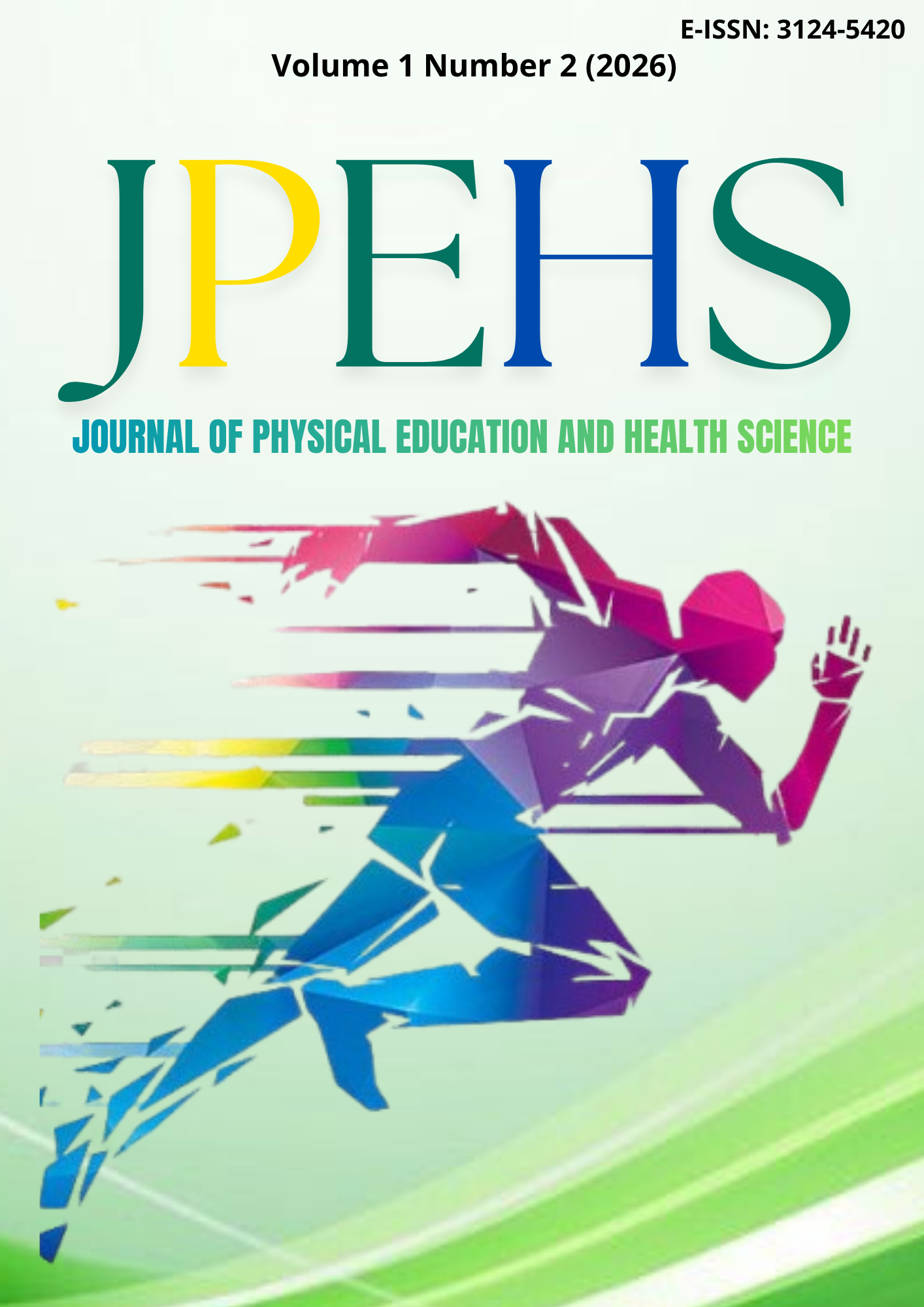 					View Vol. 1 No. 2 (2026): Journal of Physical Education and Health Science 
				